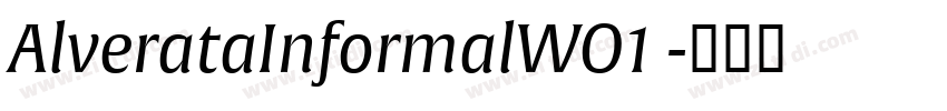 AlverataInformalWO1 字体转换
